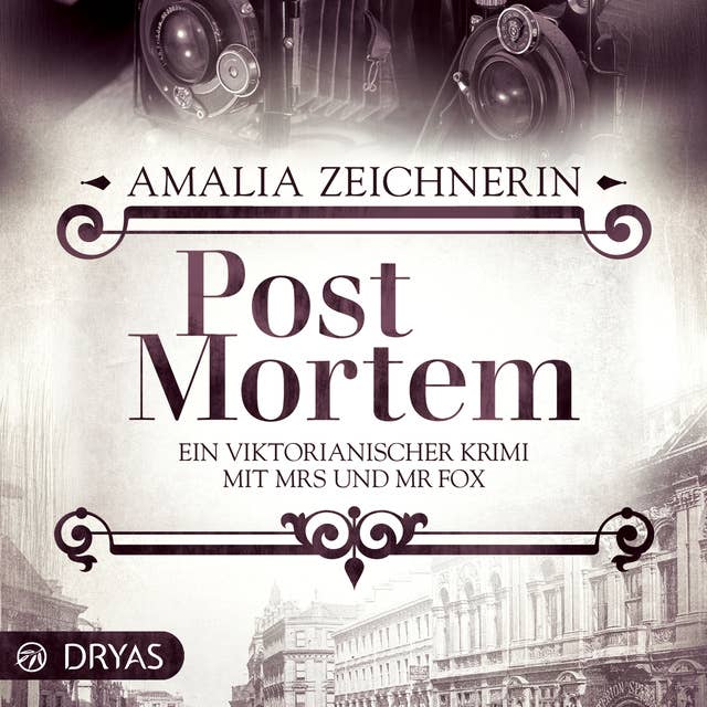 Post Mortem: Ein viktorianischer Krimi mit Mrs und Mr Fox