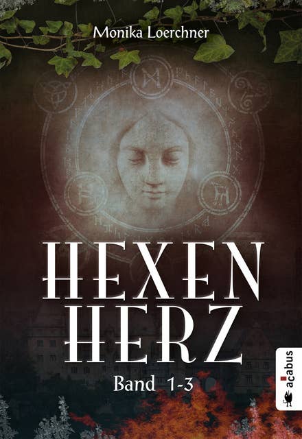 Hexenherz. Teil 1-3: Eisiger Zorn / Glühender Hass / Goldener Tod