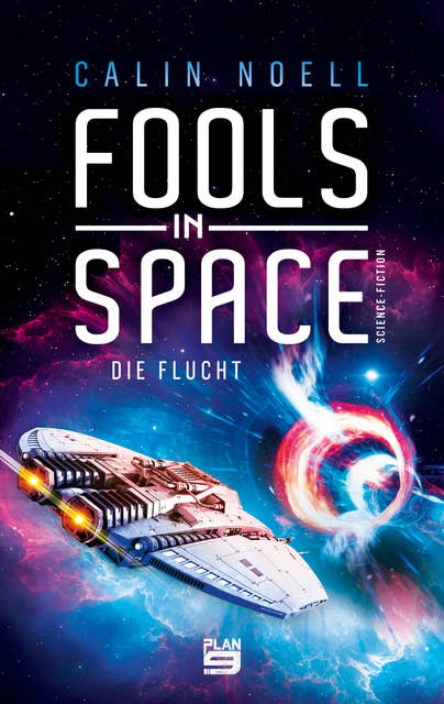Fools in Space: Die Flucht