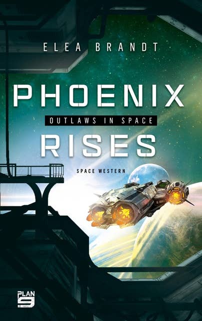 Phoenix Rise: Outlaws in Space
