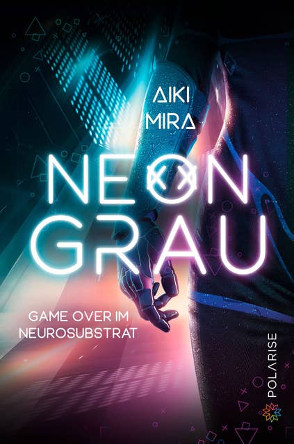 Neongrau: Game over im Neurosubstrat
