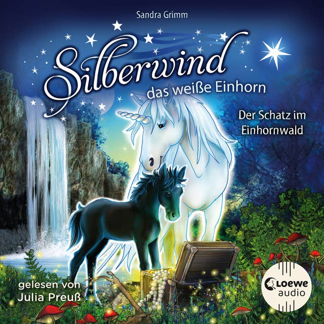 Silberwind, das weiße Einhorn (Band 8) - Der Schatz im Einhornwald: Begleite das Einhorn Silberwind auf seinen Abenteuern