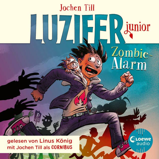 Luzifer junior (Band 12) - Zombie-Alarm: Erlebe, wie sich der Sohn des Teufels in der Schule schlägt! Höllisch lustiges Hörbuch für Kinder ab 10 Jahren
