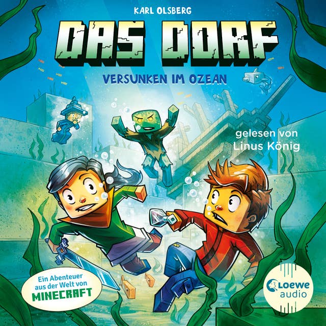 Das Dorf 5 - Versunken im Ozean: Entdecke den Zauber der Minecraft-Welt - Gaming Abenteuer für Kinder ab 8 Jahren