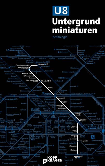 U8 Untergrundminiaturen: Anthologie