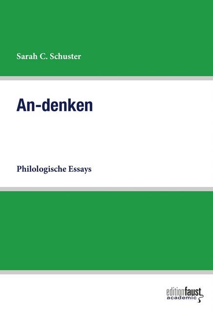 An-denken: Philologische Essays