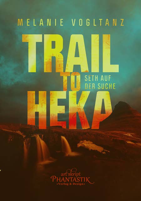 Trail to Heka: Seth auf der Suche