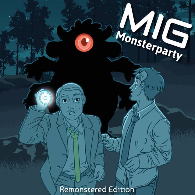 MIG Monsterparty: Remonstered Edition