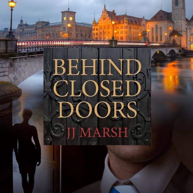 Behind Closed Doors Audiobook JJ Marsh ISBN 9783952507728