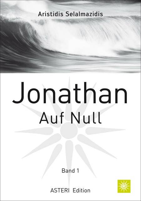 Jonathan Auf Null: Band 1