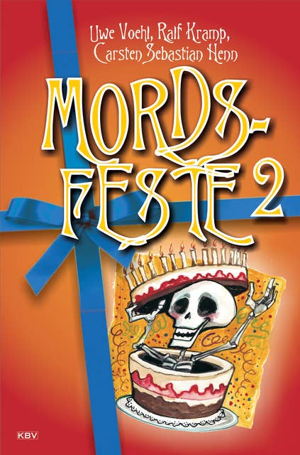 Mords-Feste - Band 2