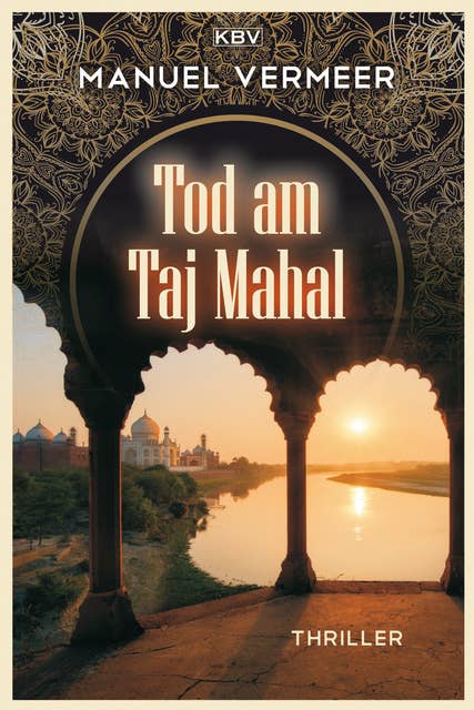 Tod am Taj Mahal: Thriller