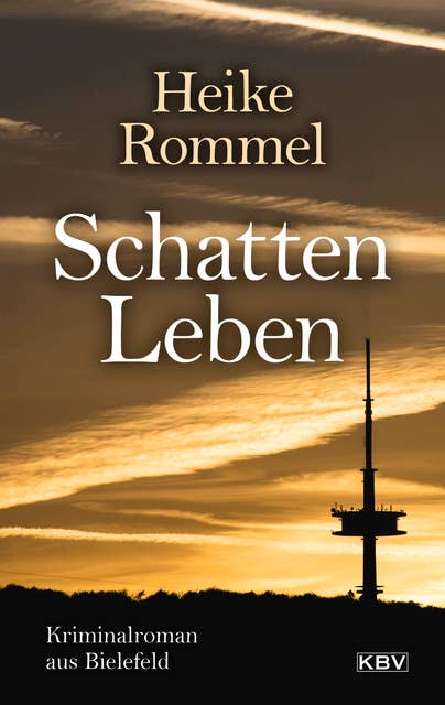 Schattenleben: Kriminalroman aus Bielefeld