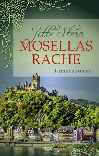 Mosellas Rache: Kriminalroman