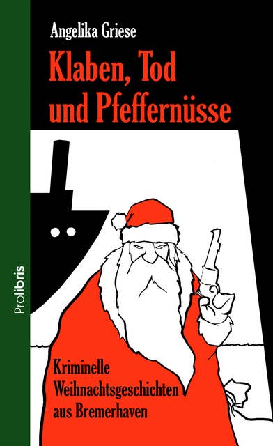 Klaben, Tod und Pfeffernüsse: Weihnachtskrimis aus Bremerhaven