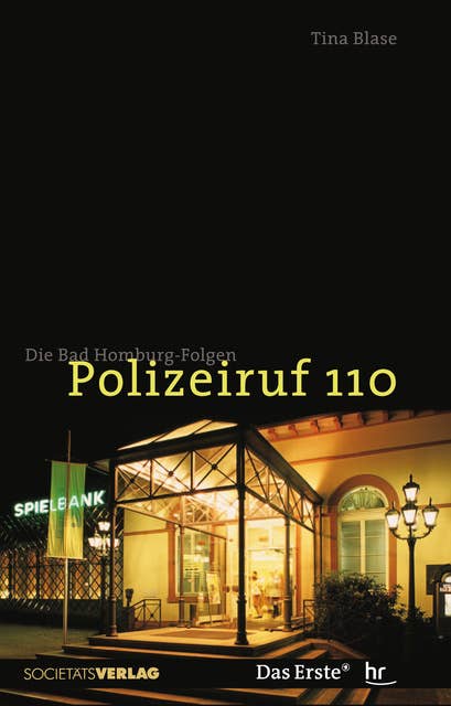 Polizeiruf 110: Die Bad Homburg-Folgen
