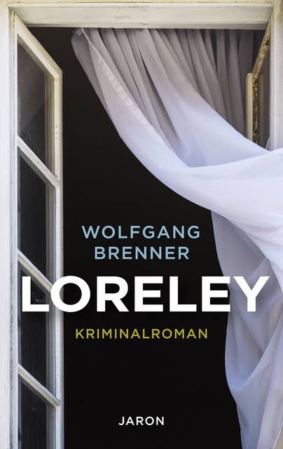 Loreley: Kriminalroman