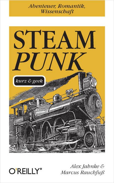 Steampunk – kurz & geek