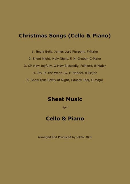Christmas Songs: Sheet Music for Cello & Piano