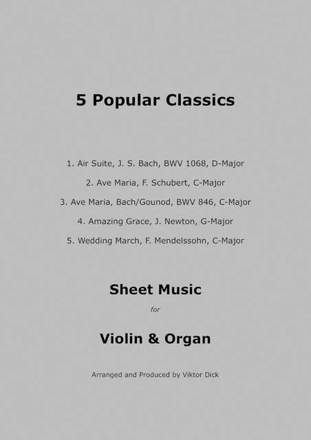 5 Popular Classics: Sheet Music for Violin and Organ