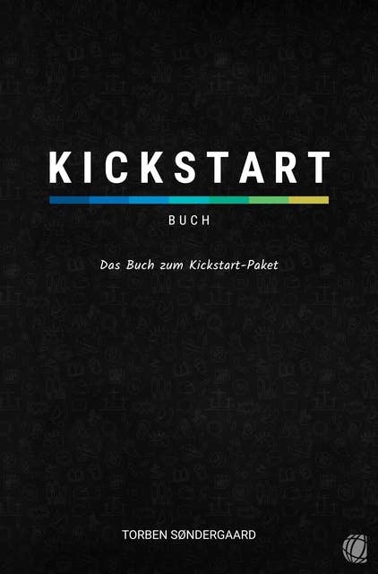 Kickstart-Buch: Das Buch zum Kickstart-Paket