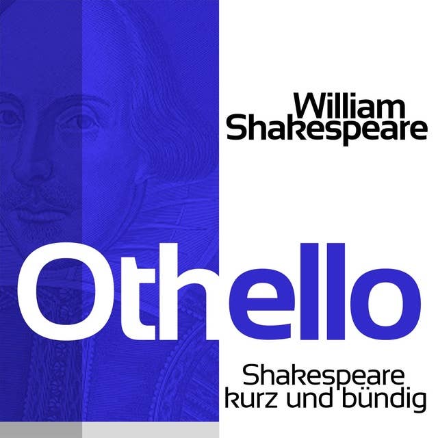 Othello: Shakespeare kurz und bündig