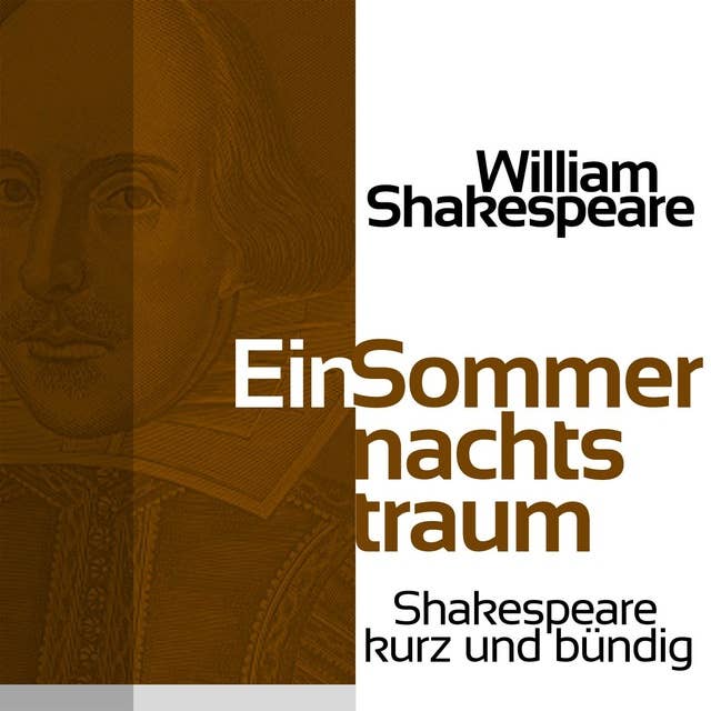 Ein Sommernachtstraum: Shakespeare kurz und bündig
