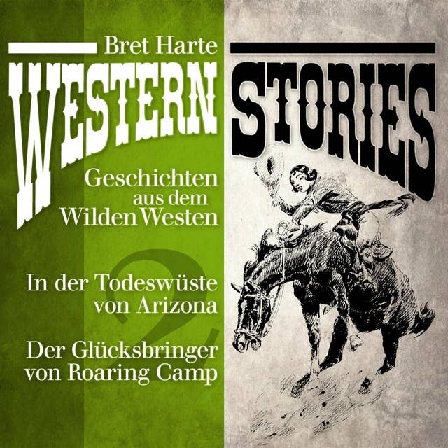 Western Stories: Geschichten aus dem Wilden Westen - Teil 2