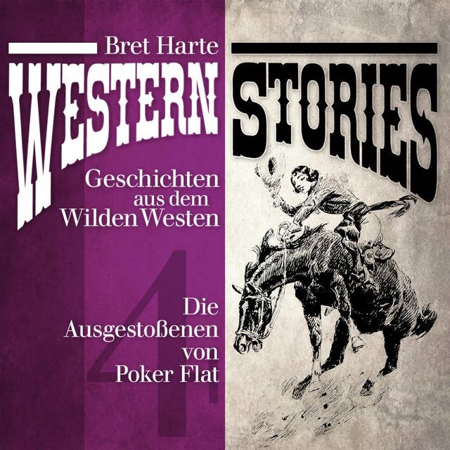 Western Stories: Geschichten aus dem Wilden Westen - Band 4