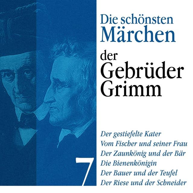 Die schönsten Märchen der Gebrüder Grimm - Band 7