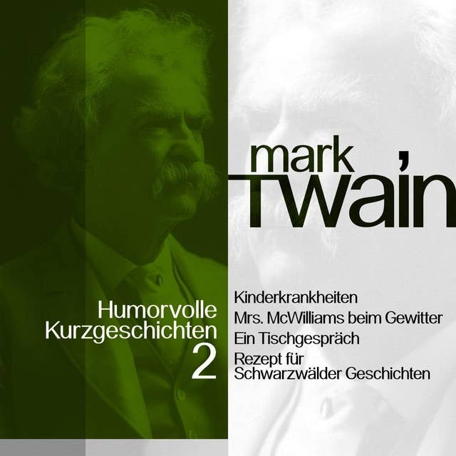 Mark Twain: Humorvolle Kurzgeschichten - Band 2