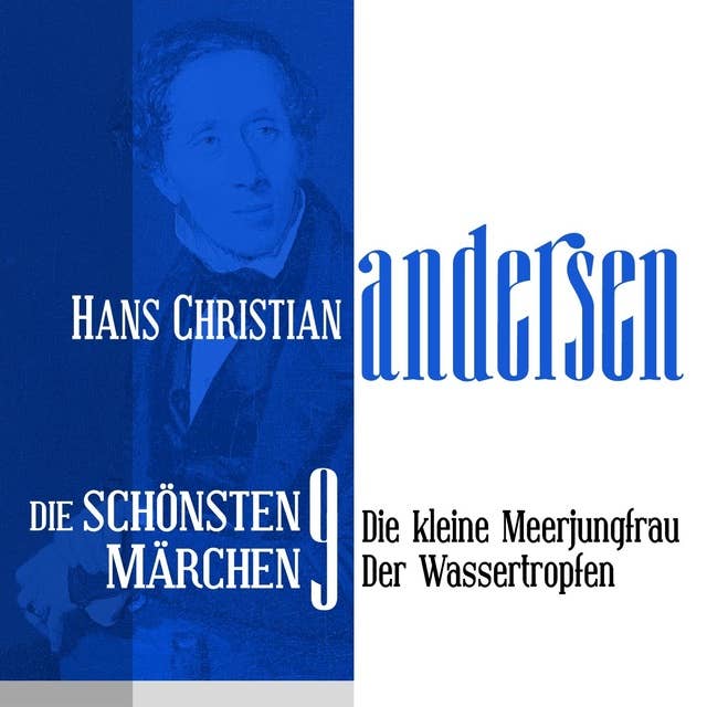 Die schönsten Märchen von Hans Christian Andersen - Band 9