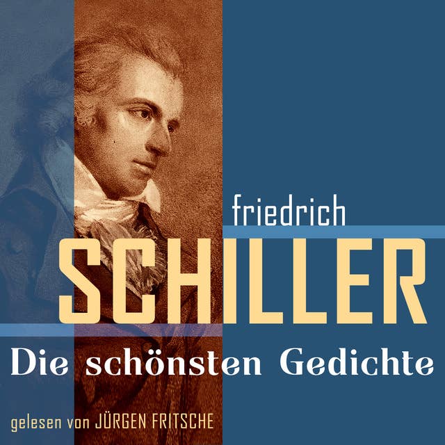Cover for Friedrich von Schiller: Die schönsten Gedichte
