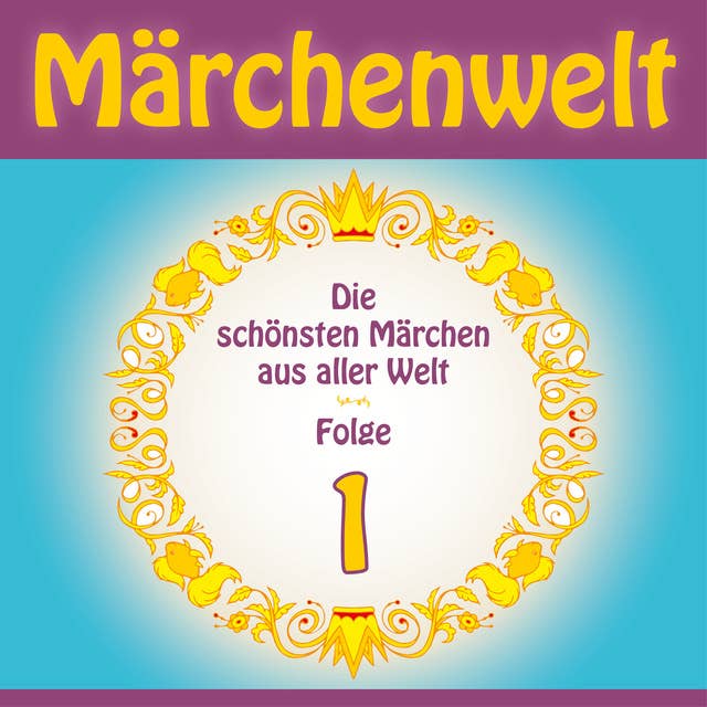 Märchenwelt - Band 1