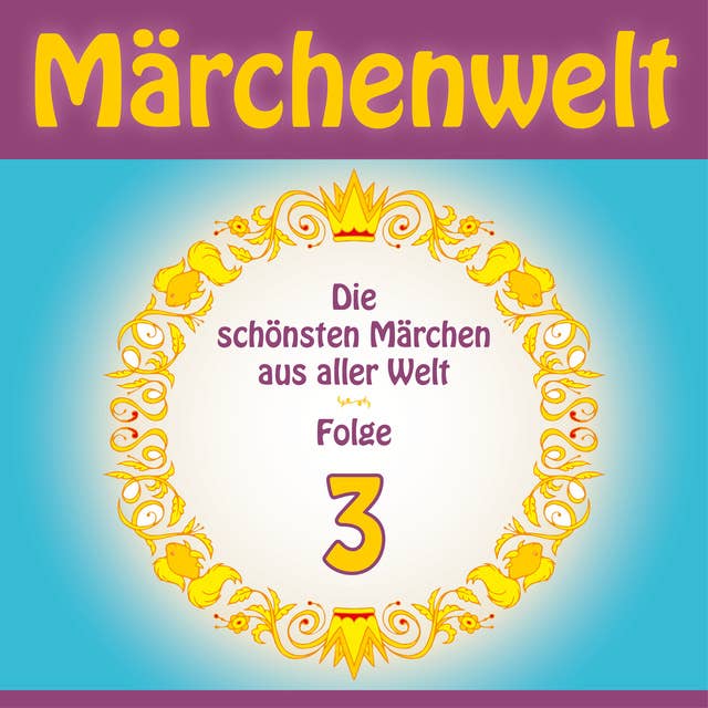 Märchenwelt - Band 3