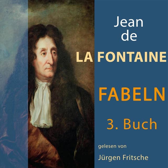 Fabeln von Jean de La Fontaine - 3. Buch
