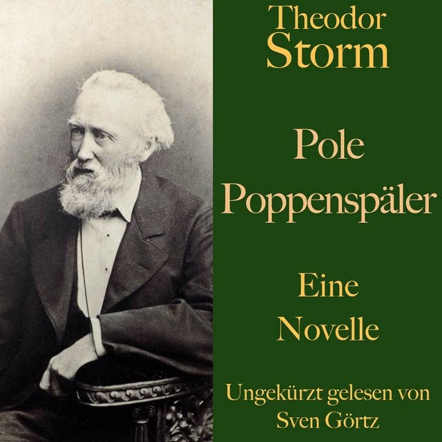 Pole Poppenspäler: Eine Novelle. Ungekürzt gelesen.