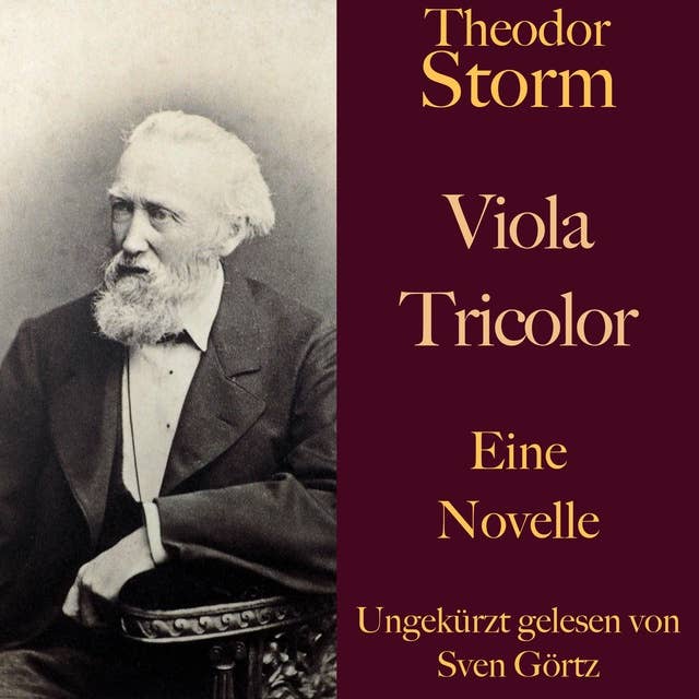 Viola Tricolor: Eine Novelle. Ungekürzt gelesen.