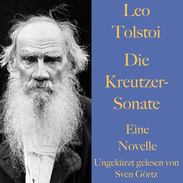 Die Kreutzer-Sonate: Eine Novelle