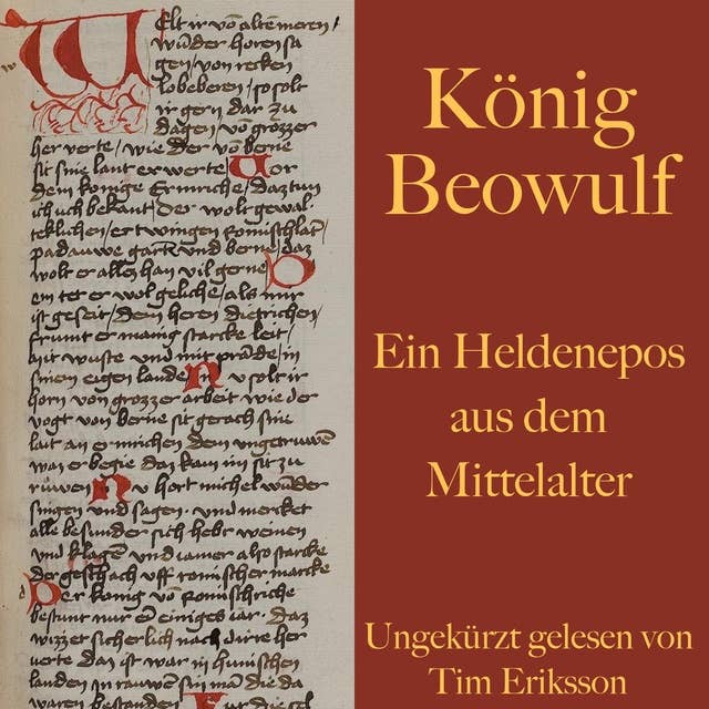 König Beowulf: Ein Heldenepos aus dem Mittelalter