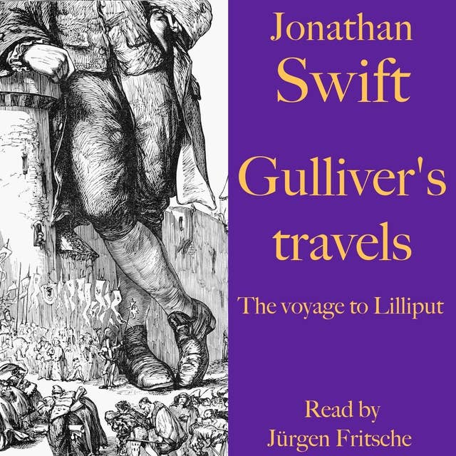 Gulliver's travels: The voyage to Lilliput