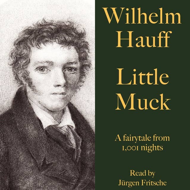 Little Muck: A fairytale from 1,001 nights