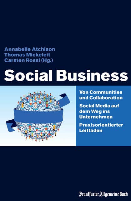 Social Business: Von Communities und Collaboration
