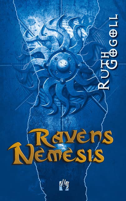 Ravens Nemesis: Dritter und letzter Teil der Raven-Trilogie