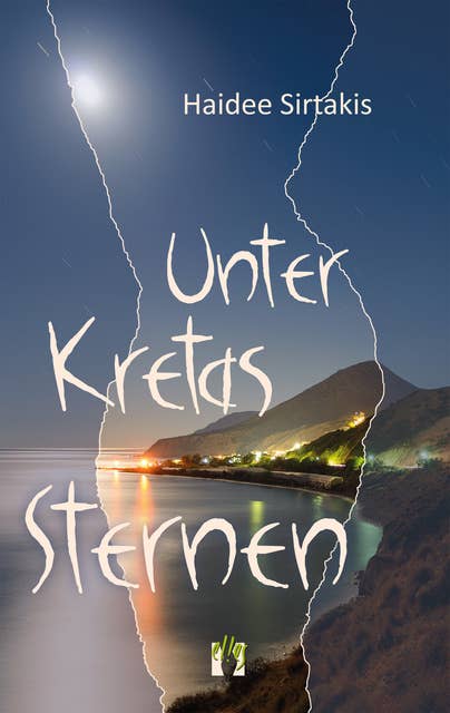 Unter Kretas Sternen: Liebesroman