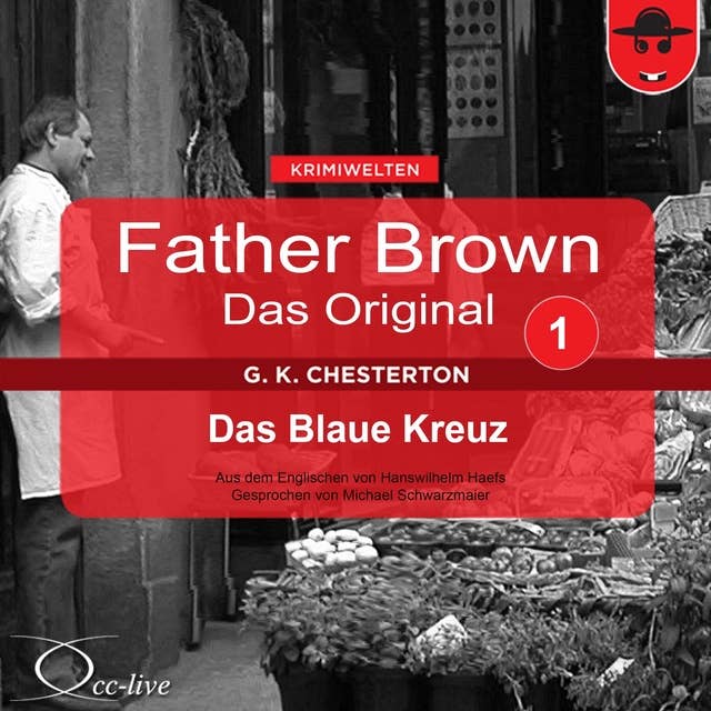 Father Brown - Band 01: Das Blaue Kreuz