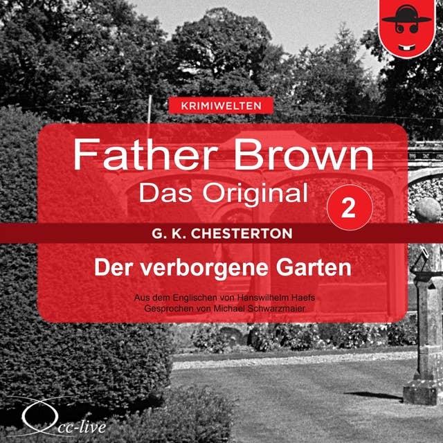 Father Brown - Band 02: Der Verborgene Garten