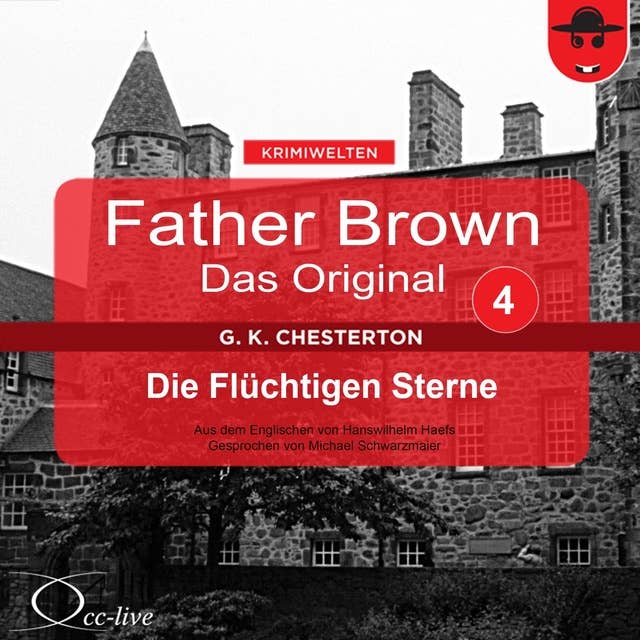 Father Brown - Band 04: Die Flüchtigen Sterne