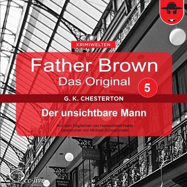 Father Brown - Band 05: Der unsichtbare Mann