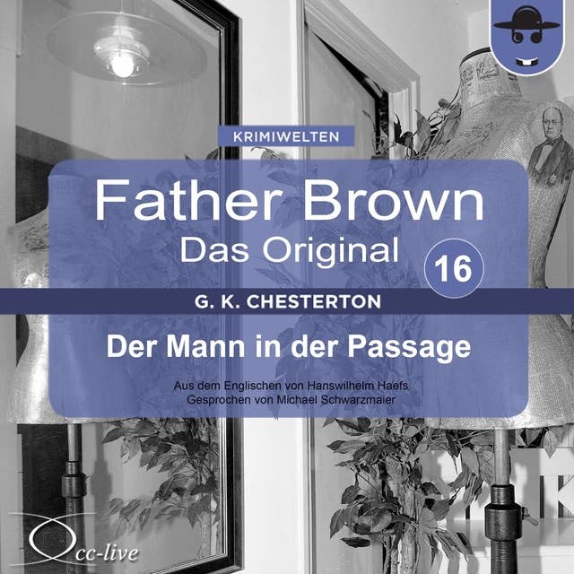 Father Brown - Band 16: Der Mann in der Passage